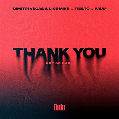 Thank You (Not So Bad) [TECHNO] 